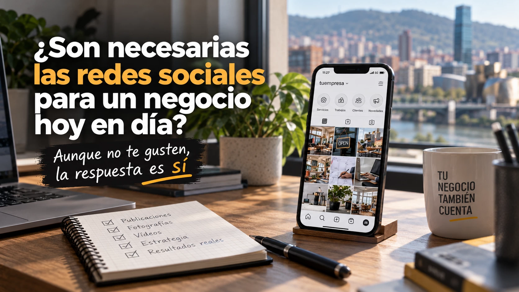 ¿Son necesarias las redes sociales para un negocio hoy en día? Aunque no te gusten, la respuesta es sí